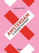 Amsterdam, a Queer History (Paperback)