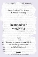De moed van vergeving (Paperback)