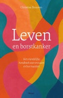 Leven en borstkanker (Paperback)