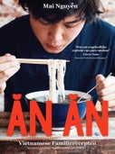 An An Vietnamese Familierecepten (Hardback)