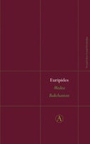 Medea / Bakchanten (E-book)