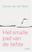 Het smalle pad van de liefde (E-book)