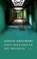 Joris Ockeloen en het wachten (E-book)