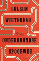 De ondergrondse spoorweg (Paperback)