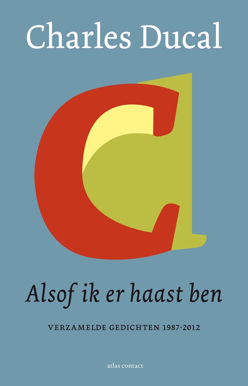 Alsof ik er haast ben (Hardback)