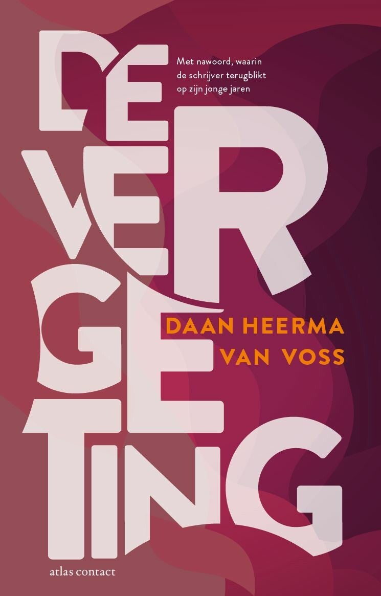 De vergeting (Paperback)