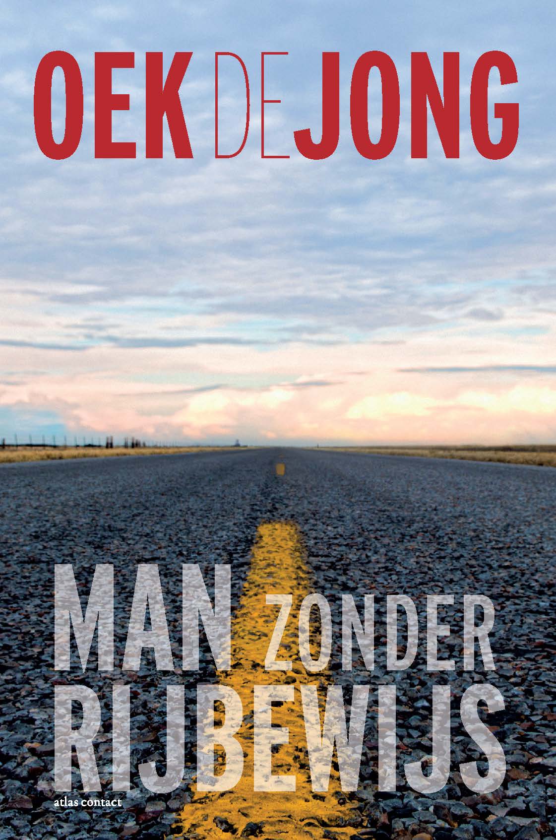 Man zonder rijbewijs (E-book)