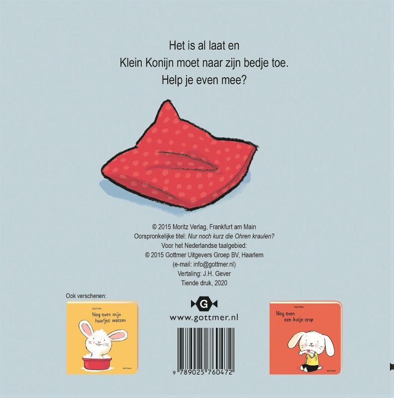 Nog even achter mijn oortjes kriebelen (Hardback)