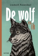 De wolf en ik (Hardback)