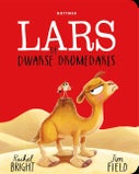Lars de dwarse dromedaris (Kartonboek)