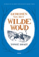 Geheimen van het Wilde Woud (Hardback)
