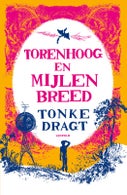Torenhoog en Mijlen breed (Paperback)