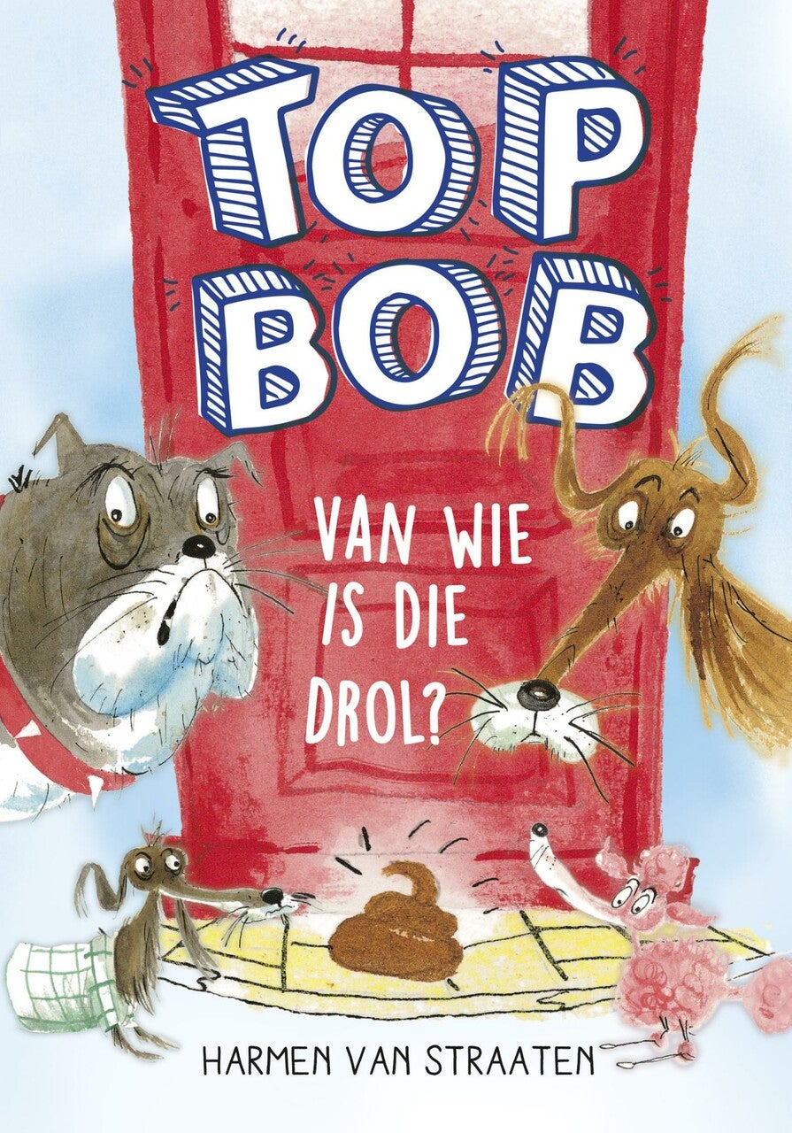 Van wie is die drol? (E-book)