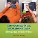 Een volle agenda maar nooit druk (E-book)