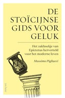 De stoïcijnse gids voor geluk (Hardback)