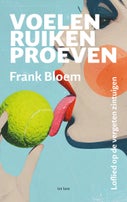 Voelen, ruiken, proeven (Paperback)