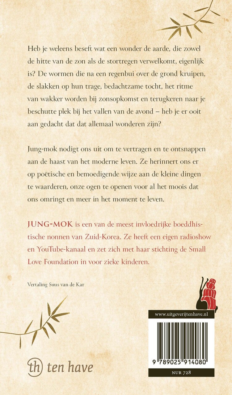De slak is langzaam maar nooit laat (Hardback)