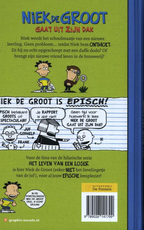 Niek de Groot gaat uit zijn dak (Hardback)