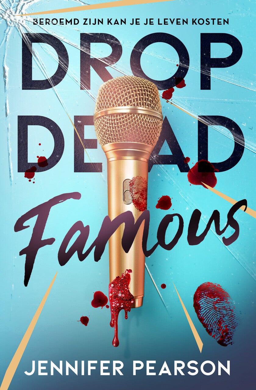 Drop dead famous (Hardback)
