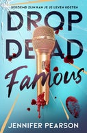 Drop dead famous (Hardback)