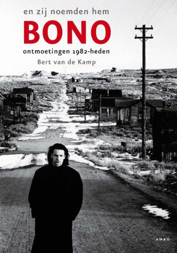 En zij noemden hem Bono (E-book)