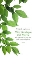 Mijn dinsdagen met Morrie (Paperback)