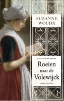 Roeien naar de Volewijck (E-book)