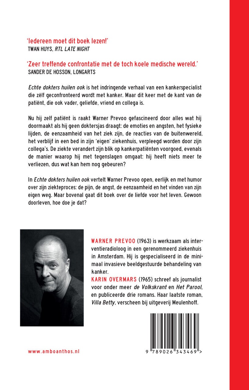 Echte dokters huilen ook (Paperback)