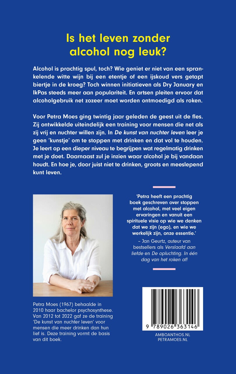 De kunst van nuchter leven (Paperback)