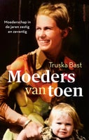 Moeders van toen (Paperback)