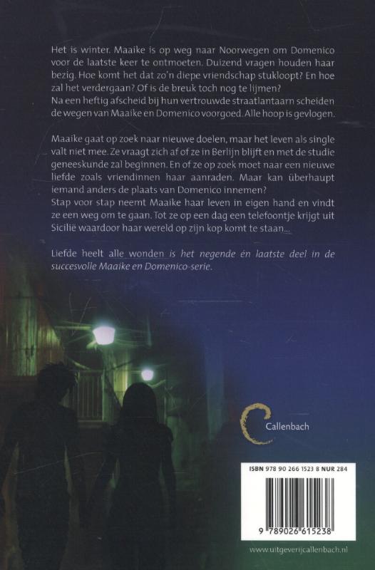 Liefde heelt alle wonden (Paperback)