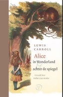 Alice in Wonderland & in Spiegelland (Hardback)