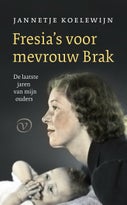 Fresia's voor mevrouw Brak (E-book)