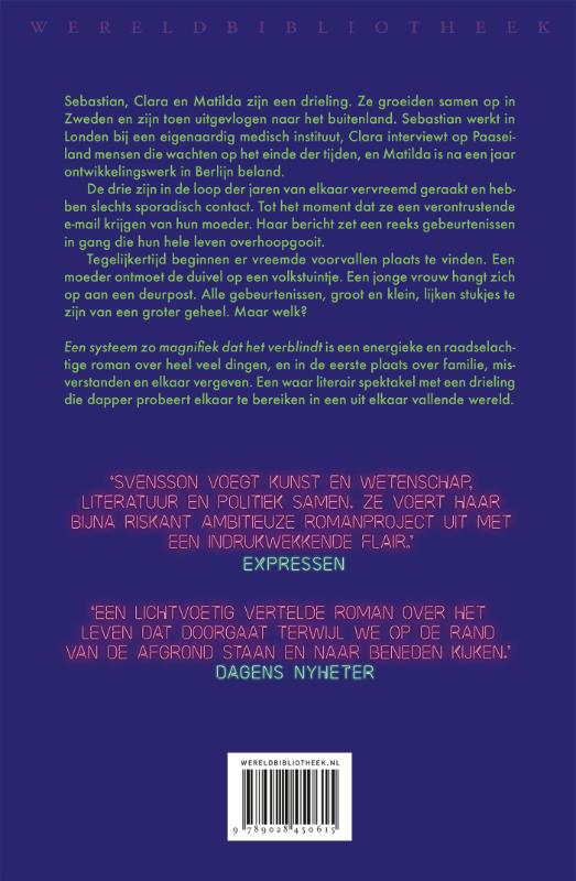 Een systeem zo magnifiek dat het verblindt (Paperback)