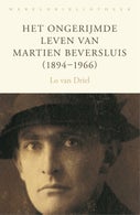 Het ongerijmde leven van Martien Beversluis (1894-1966) (E-book)