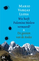 Wie heeft Palomino Molero vermoord & De geesten van de Andes (Paperback)