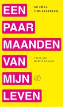 Een paar maanden van mijn leven (Paperback)