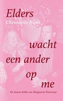 Elders wacht een ander op me (E-book)