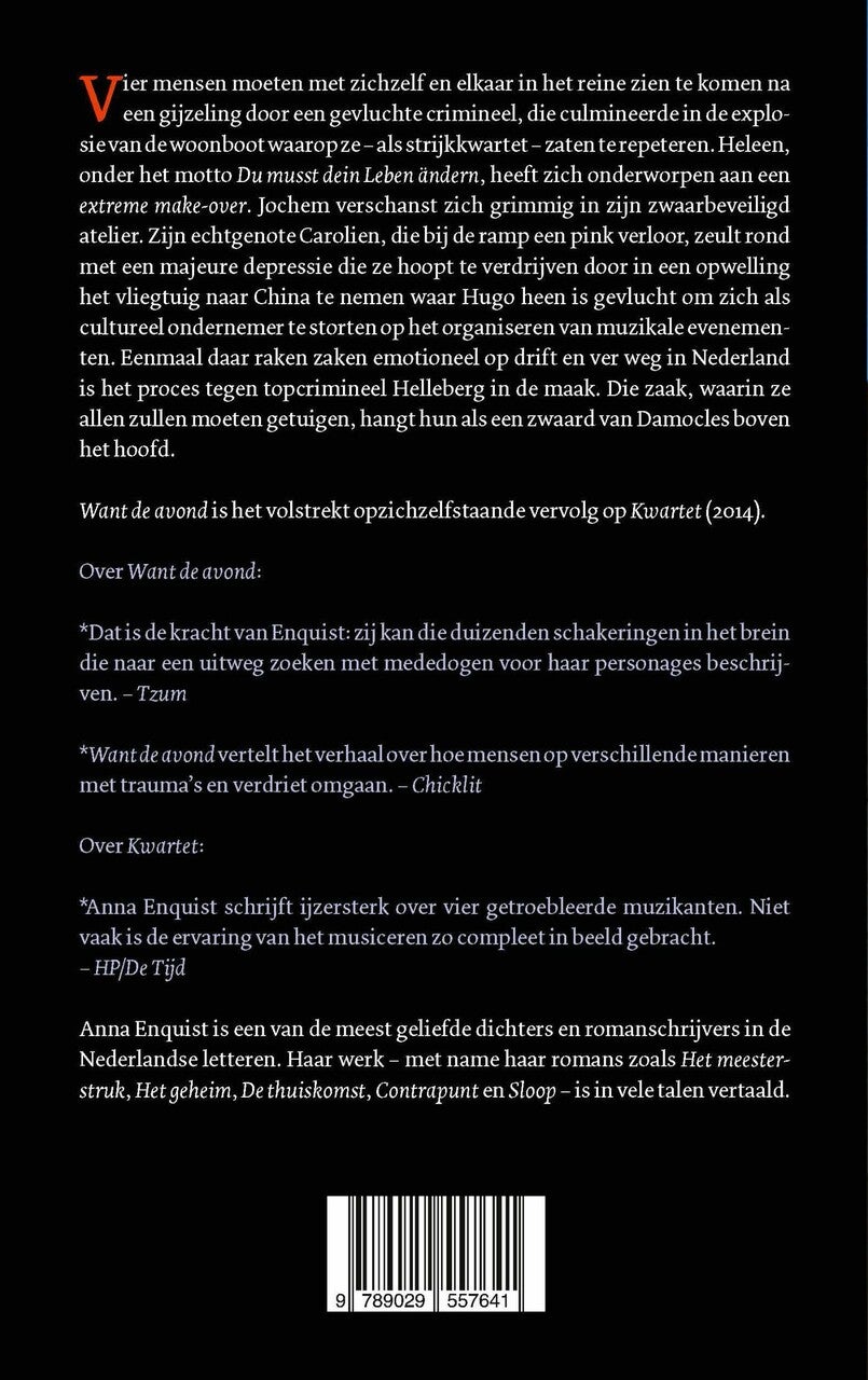 Want de avond (Paperback)