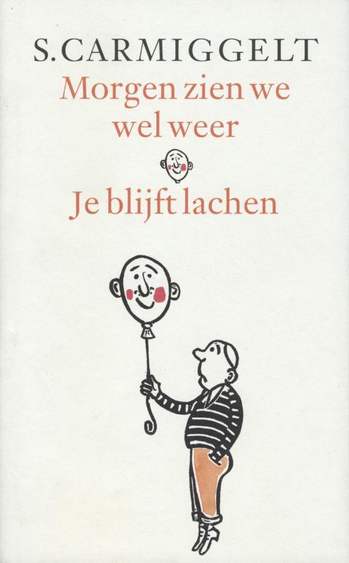 Morgen zien we wel weer & je blijft lachen (E-book)