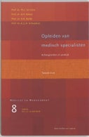 Opleiden van medisch specialisten (Paperback)