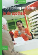 Voorlichting en advies in de apotheek (Paperback)