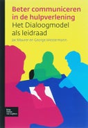Beter communiceren in de hulpverlening (Paperback)