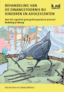 Behandeling van de dwangstoornis bij kinderen en adolescenten (Paperback)
