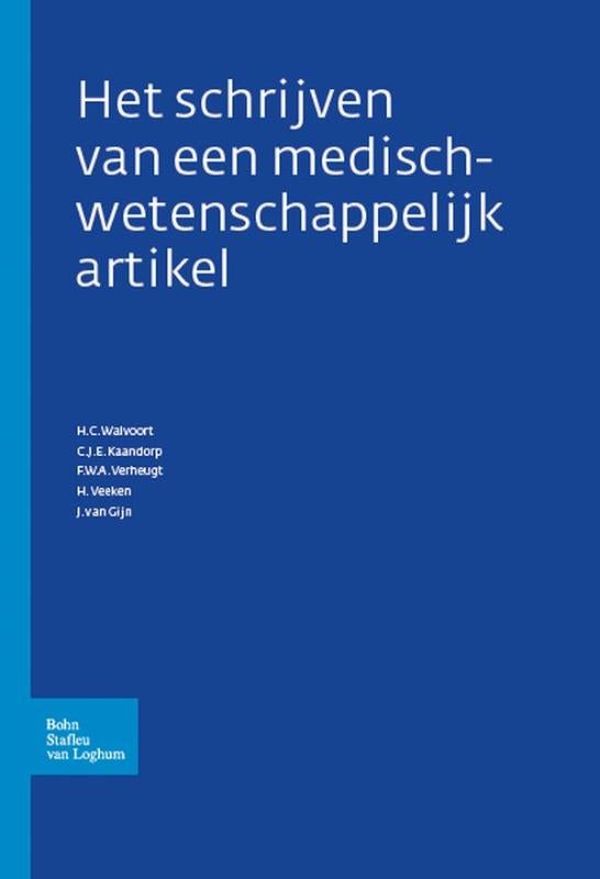 Het schrijven van een medisch-wetenschappelijk artikel (Paperback)