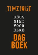 Heus niet voor elke dagboek (Hardback)