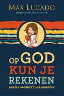 Op God kun je rekenen (Paperback)