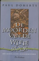 De moorden van de witte roos (Paperback)
