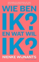 Wie ben ik en wat wil ik (E-book)