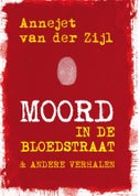 Moord in de bloedstraat (Paperback)